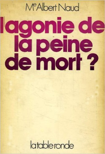 L'AGONIE DE LA PEINE DE MORT ?