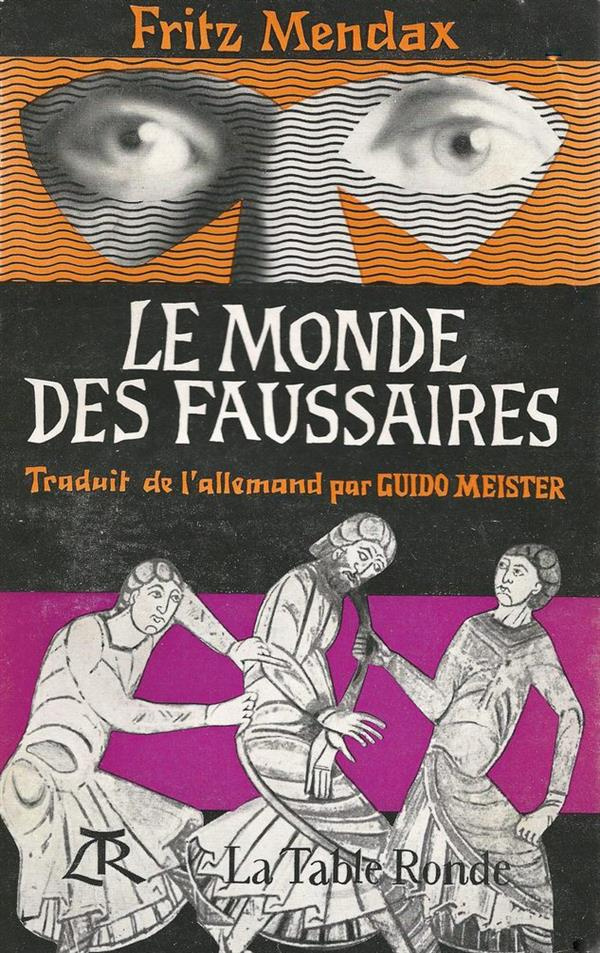 LE MONDE DES FAUSSAIRES