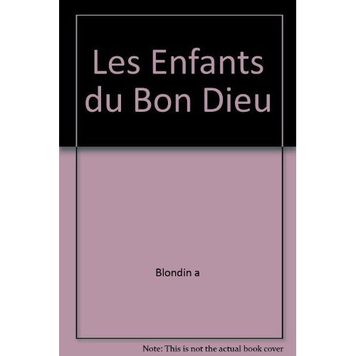 Les enfants du bon dieu