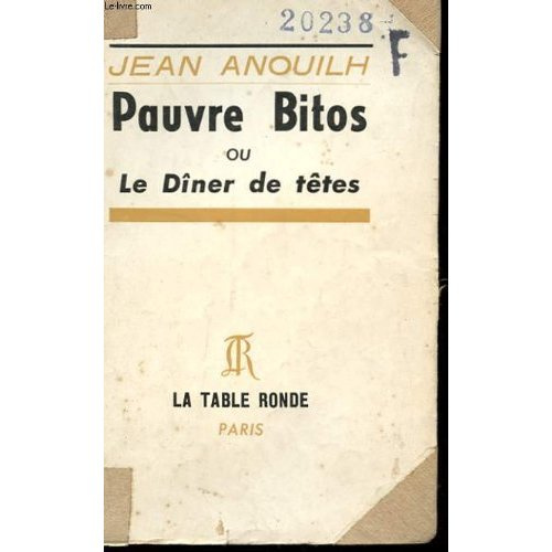 Pauvre Bitos ou Le dîner de têtes