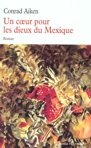 Un coeur pour les dieux du Mexique