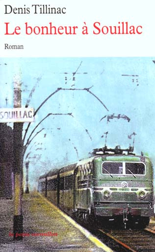 Le bonheur à Souillac