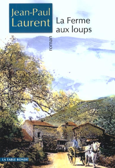 La ferme aux loups