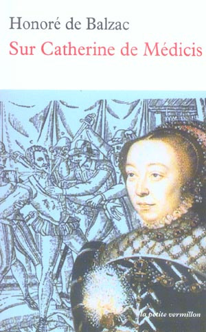 Sur Catherine de Médicis