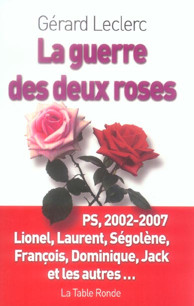 La guerre des deux roses