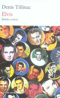 Elvis. Balade sudiste