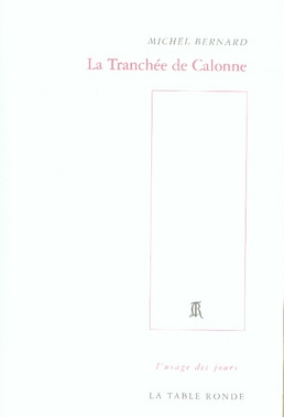LA TRANCHEE DE CALONNE