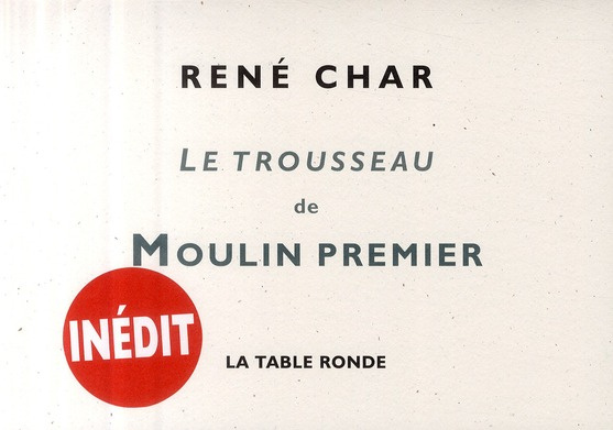 Le trousseau de Moulin premier