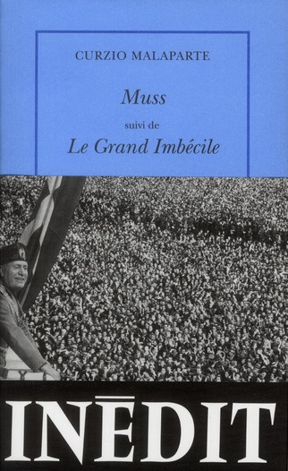 Muss suivi de le Grand Imbécile