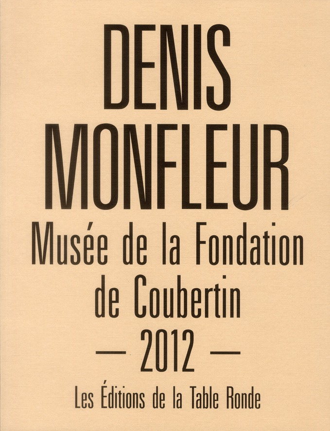 Denis Monfleur, musée de la fondation de Coubertin