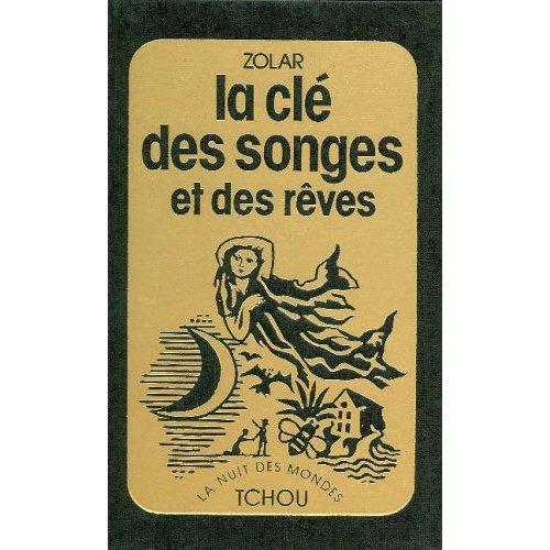 La Clé des songes et des rêves