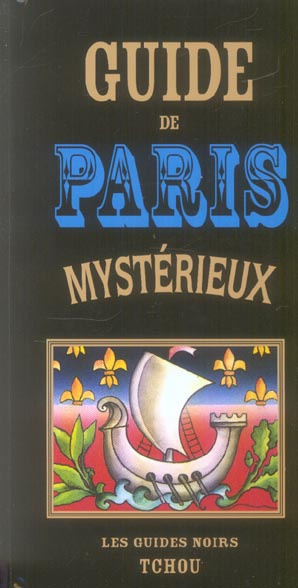 Guide de Paris mystérieux