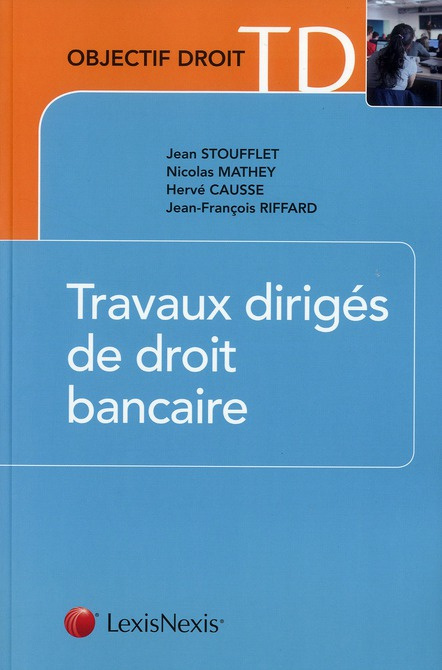 Travaux dirigés de droit bancaire