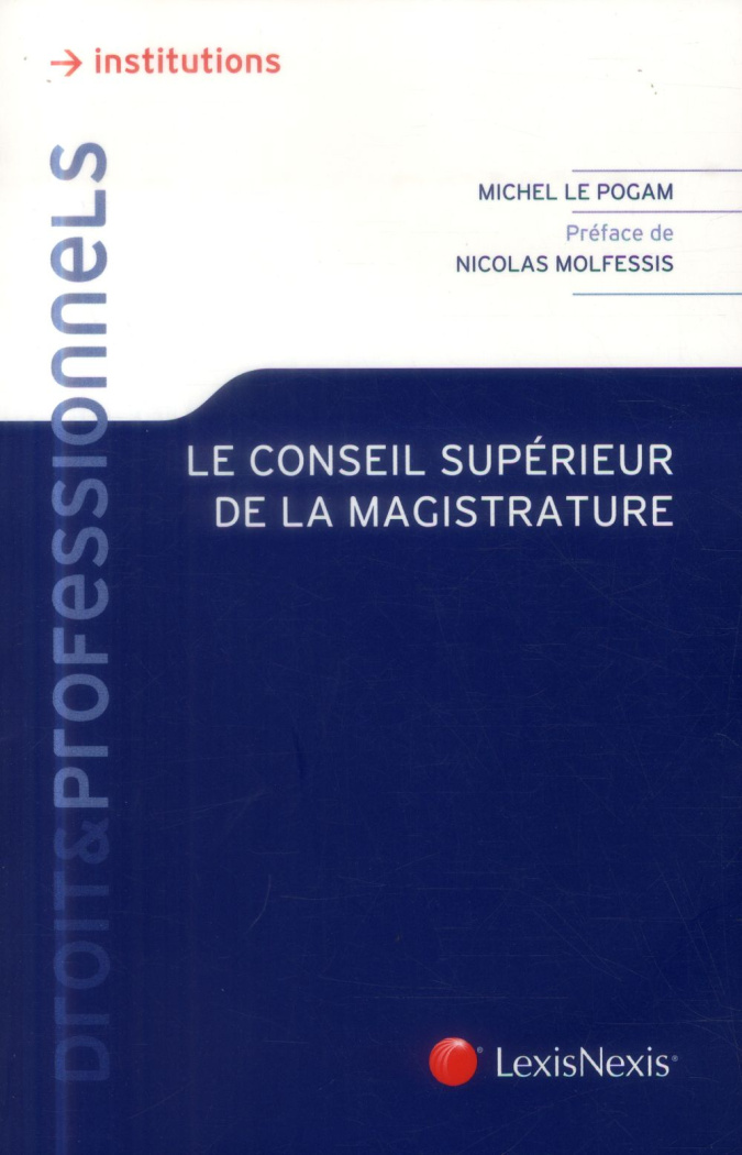 Le conseil supérieur de la magistrature