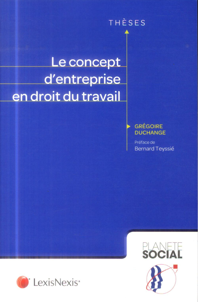 Le concept d'entreprise en droit du travail