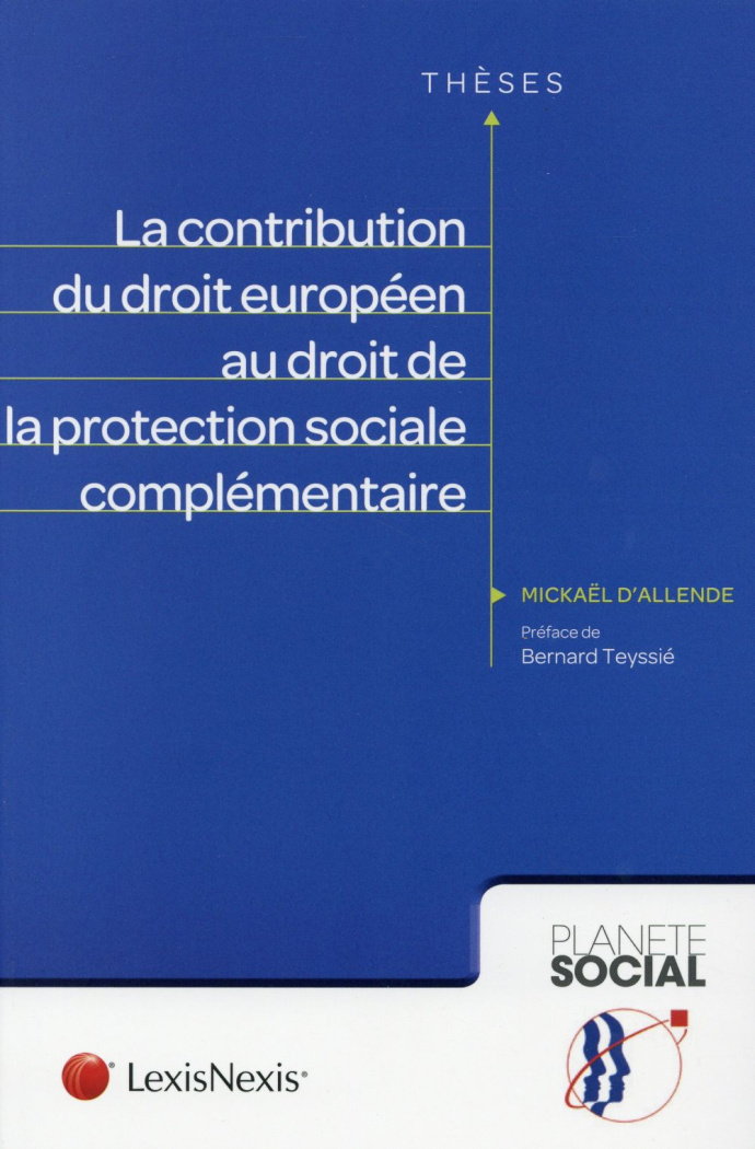 La contribution du droit européen au droit de la protection sociale complémentaire