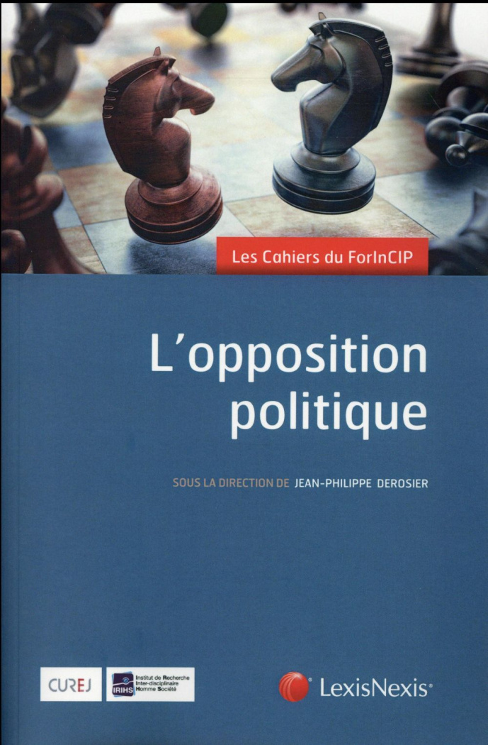 L'opposition politique. 1er forum, 19 et 20 juin 2015