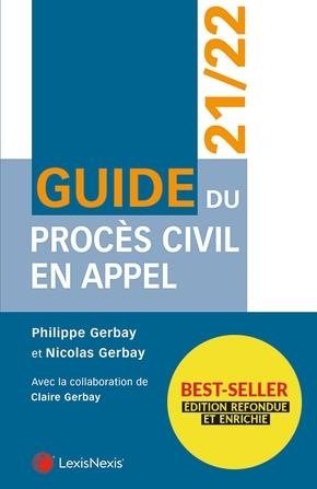 Guide du procès civil en appel. Edition 2021-2022