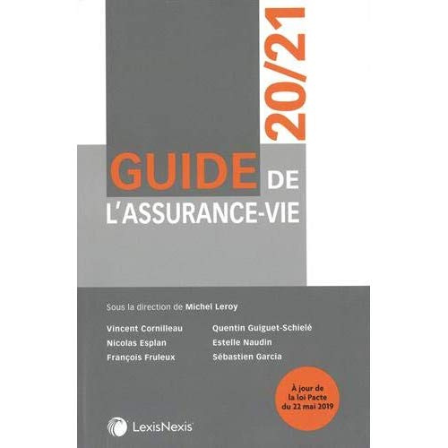 Guide de l'assurance vie. Edition 2020-2021