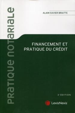 Financement et pratique du crédit. 2e édition