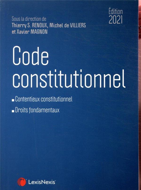 Code constitutionnel. Edition 2021