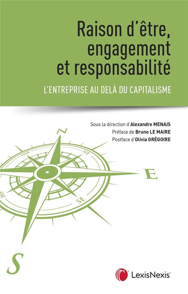 Raison d'être des entreprises et sociétés à mission. L'entreprise au-delà du capitalisme