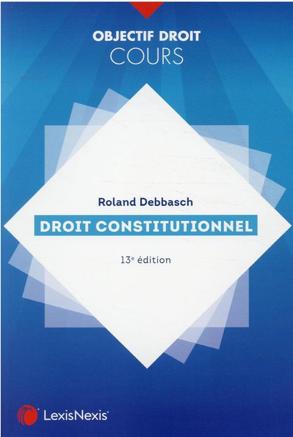 Droit constitutionnel. 13e édition