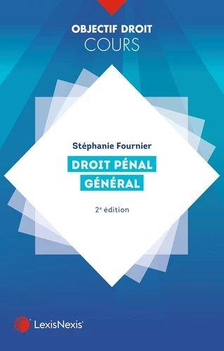 Droit pénal général. 2e édition
