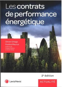 Les contrats de performance énergétique. 2e édition