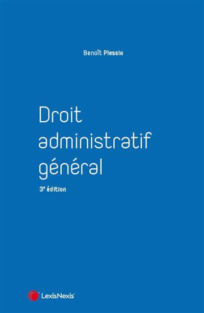 Droit administratif général. 4e édition