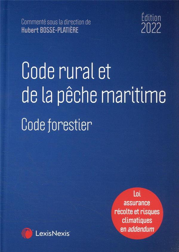 Code rural et de la pêche maritime. Edition 2022