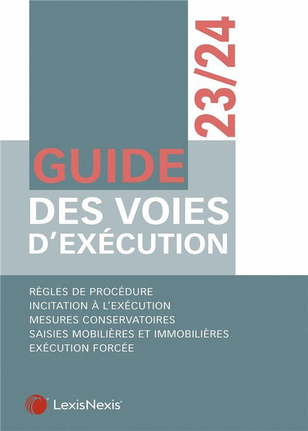 Guide des voies d'exécution. Edition 2023-2024