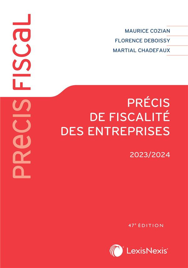Précis de fiscalité des entreprises. Edition 2023-2024