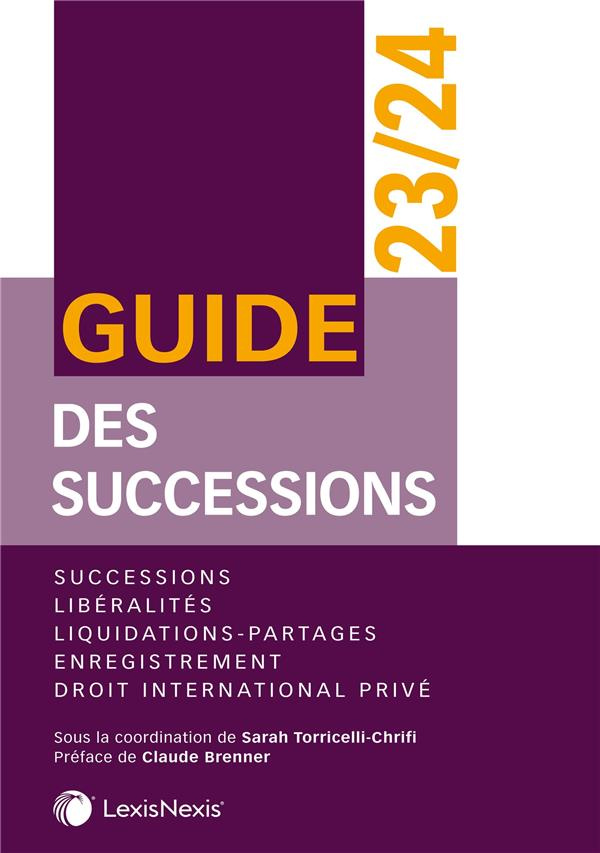 Guide des successions. Edition 2023-2024
