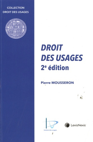 Droit des usages. 2e édition