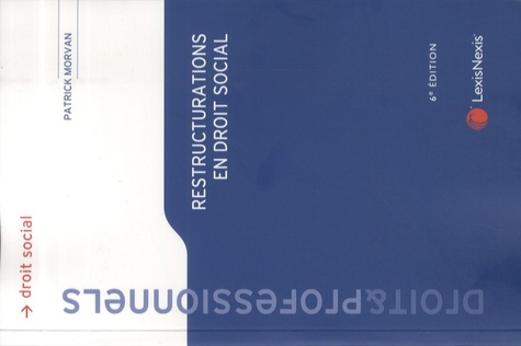 Restructurations en droit social. 6e édition