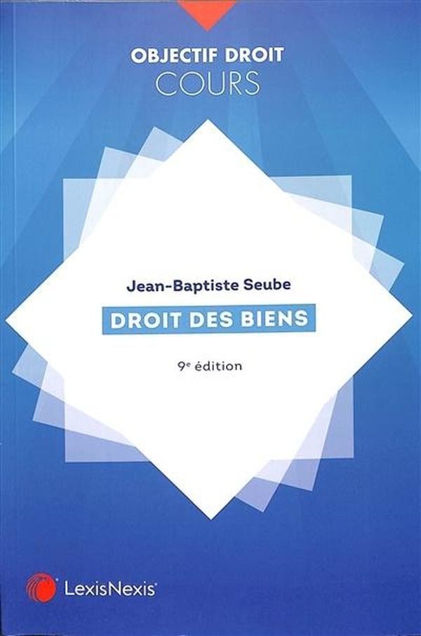 Droit des biens. 9e édition