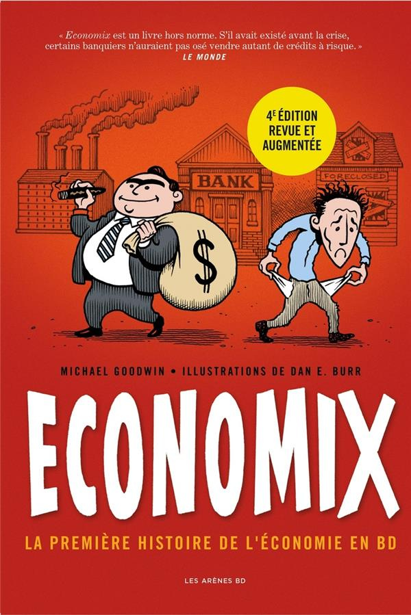 Economix. La première histoire de l'économie en BD, 4e édition revue et augmentée