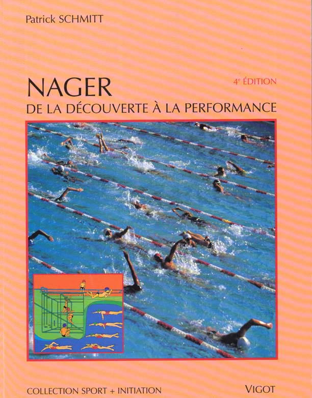 NAGER. De la découverte à la performance, 4ème édition
