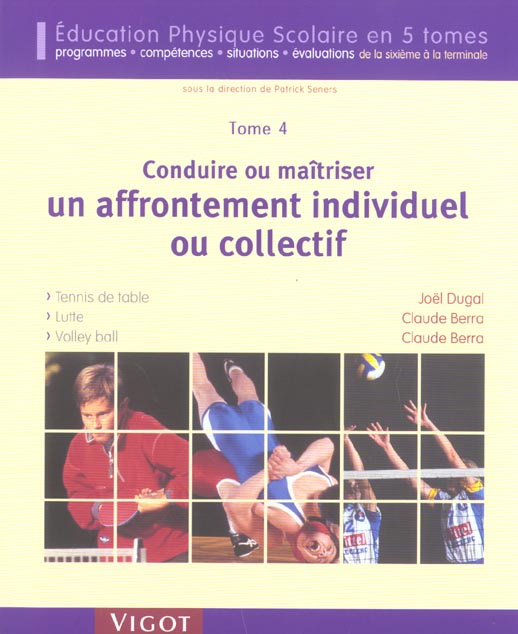 Conduire ou maîtriser un affrontement individuel ou collectif