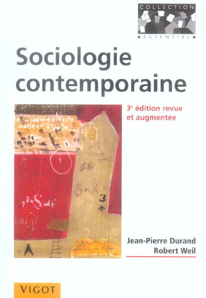 Sociologie contemporaine. 3e édition revue et augmentée