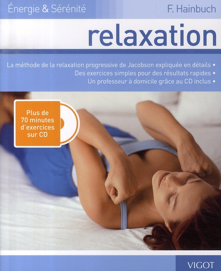 Relaxation. Avec 1 CD audio