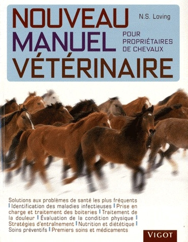 Nouveau manuel vétérinaire pour propriétaires de chevaux