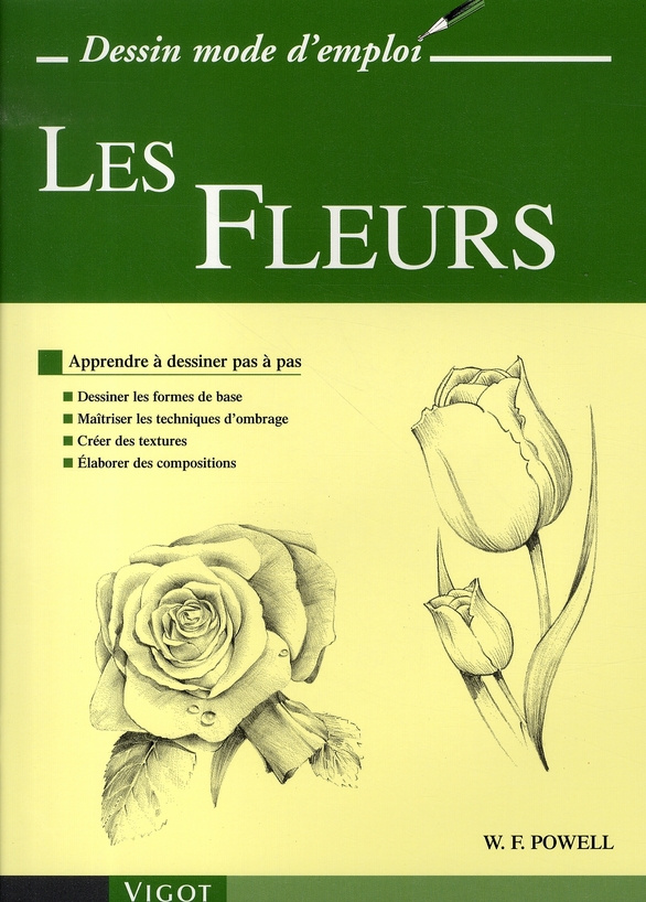 Les Fleurs. Apprendre à dessiner pas à pas