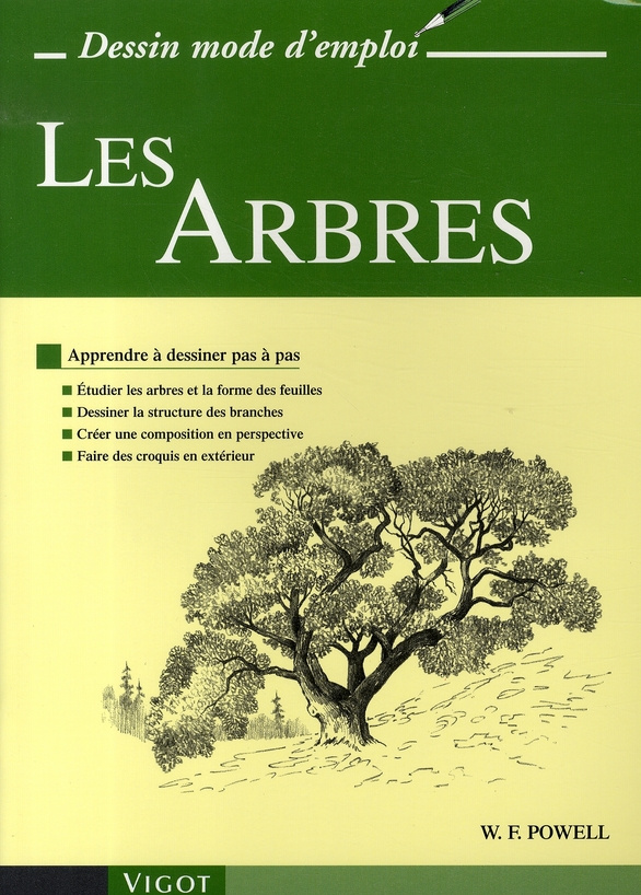 Les Arbres. Apprendre à dessiner pas à pas