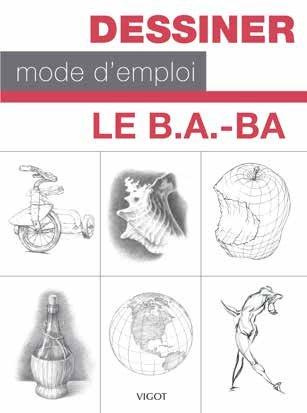 Dessiner mode d'emploi le b.ab-a
