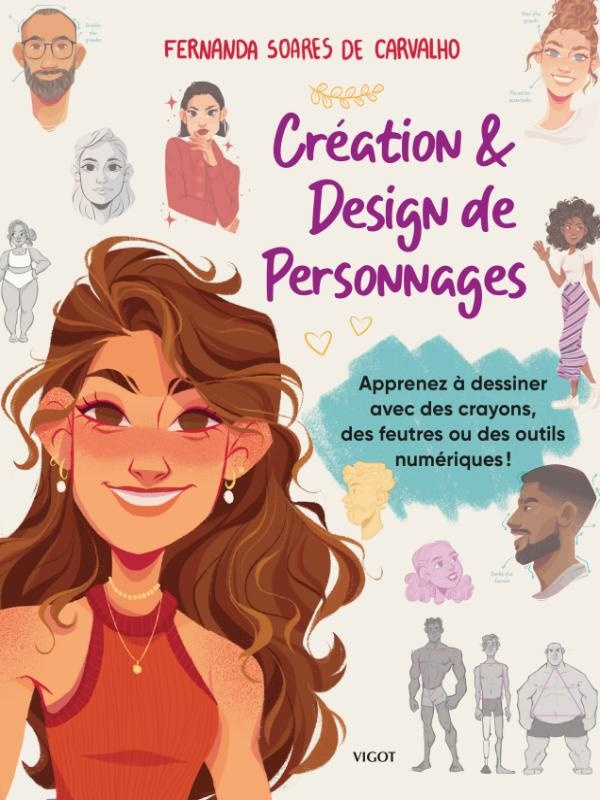Création & design de personnages. Apprenez à dessiner avec des crayons, des feutres ou des outils nu
