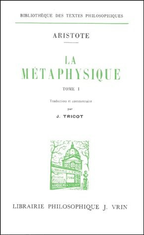 LA METAPHYSIQUE (2 VOL)