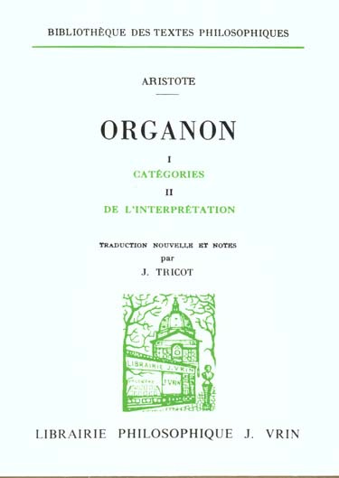 ORGANON T 1-2, CATEGORIES DE L'INTERPRETATION
