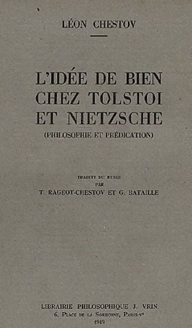 L'IDEE DE BIEN CHEZ TOLSTOI ET NIETZSCHE PHILOSOPHIE ET PREDICATION